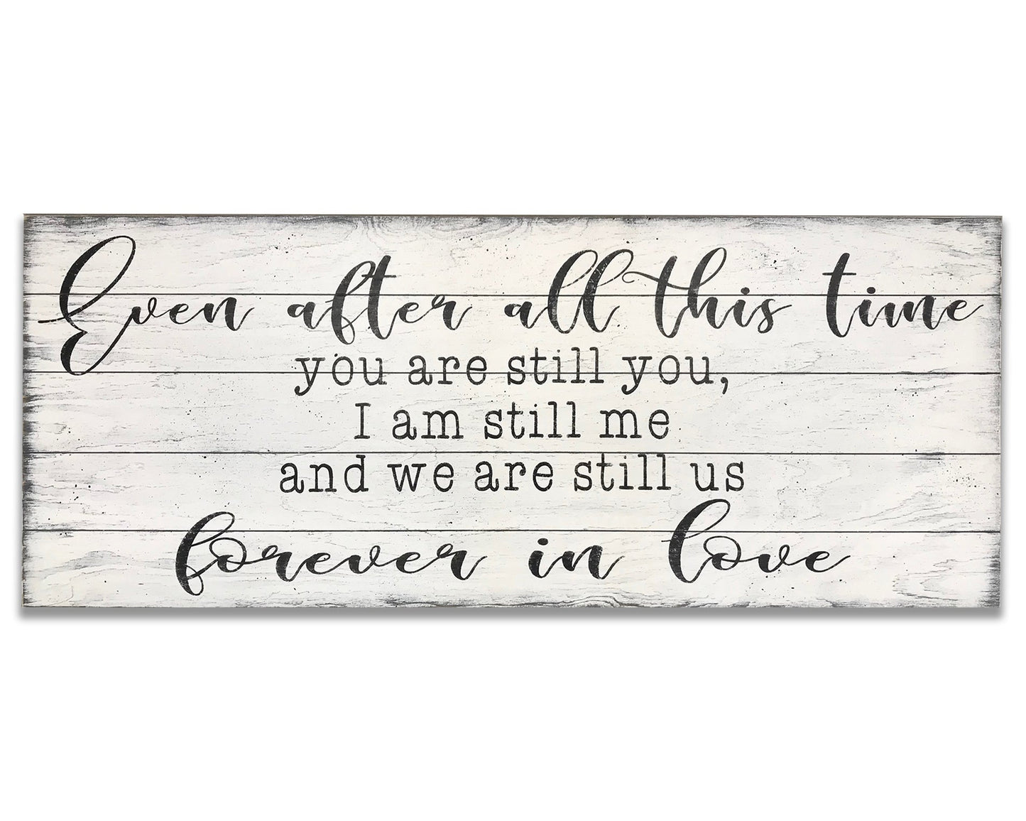 you are still you and i am still me love quote signs soulmate quotes