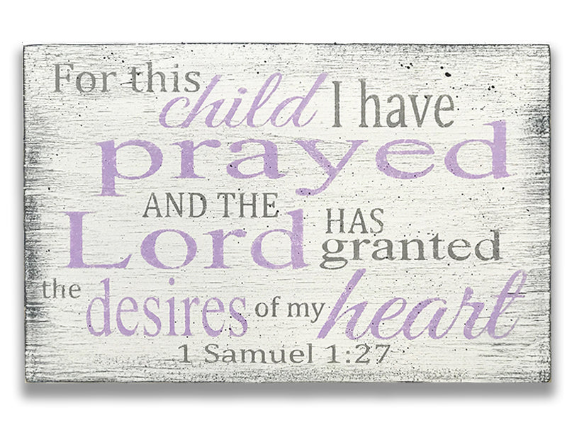 For This Child I Have Prayed Christian Girl Nursery Sign