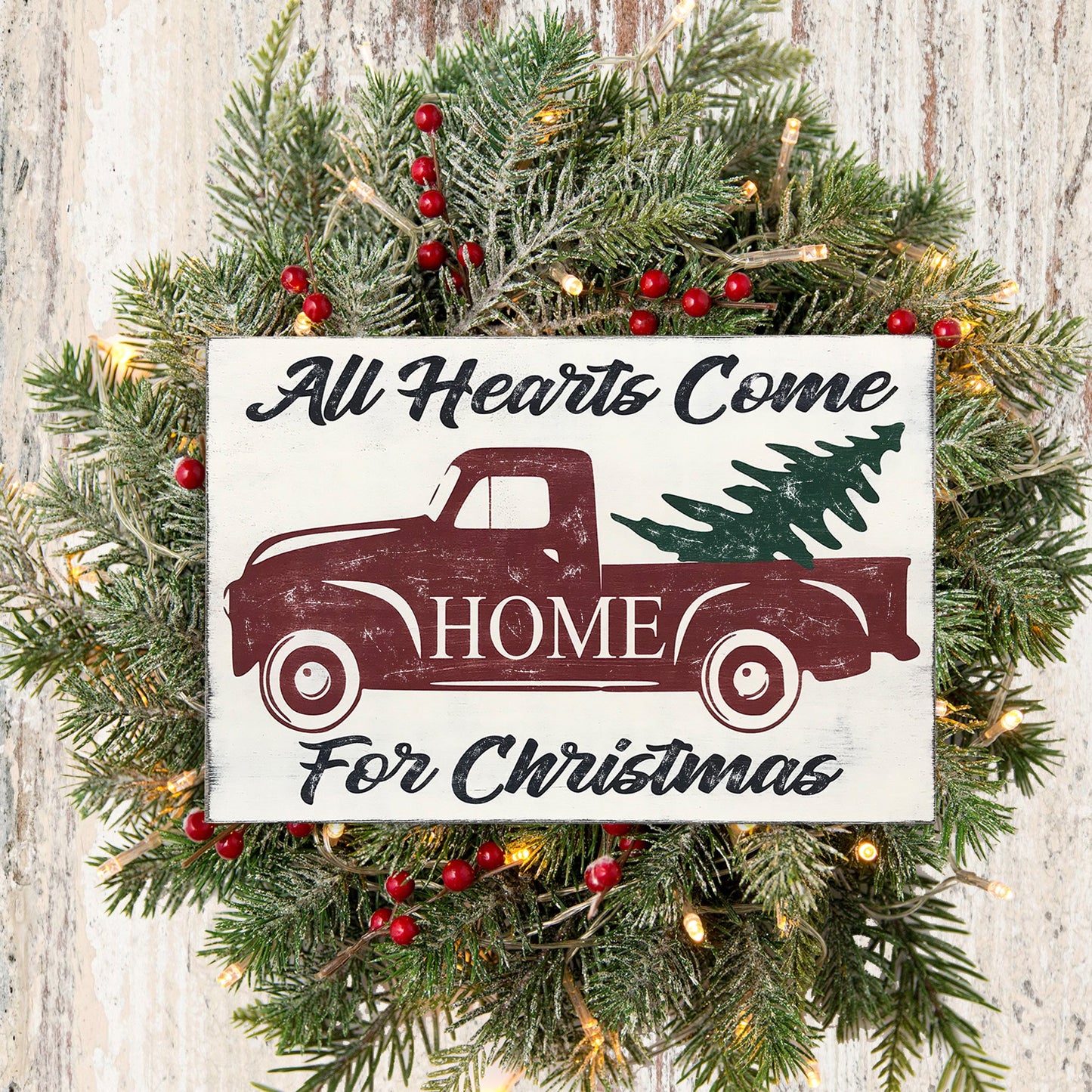 All Hearts Come Home For Christmas Vintage Truck Sign Farmhouse
