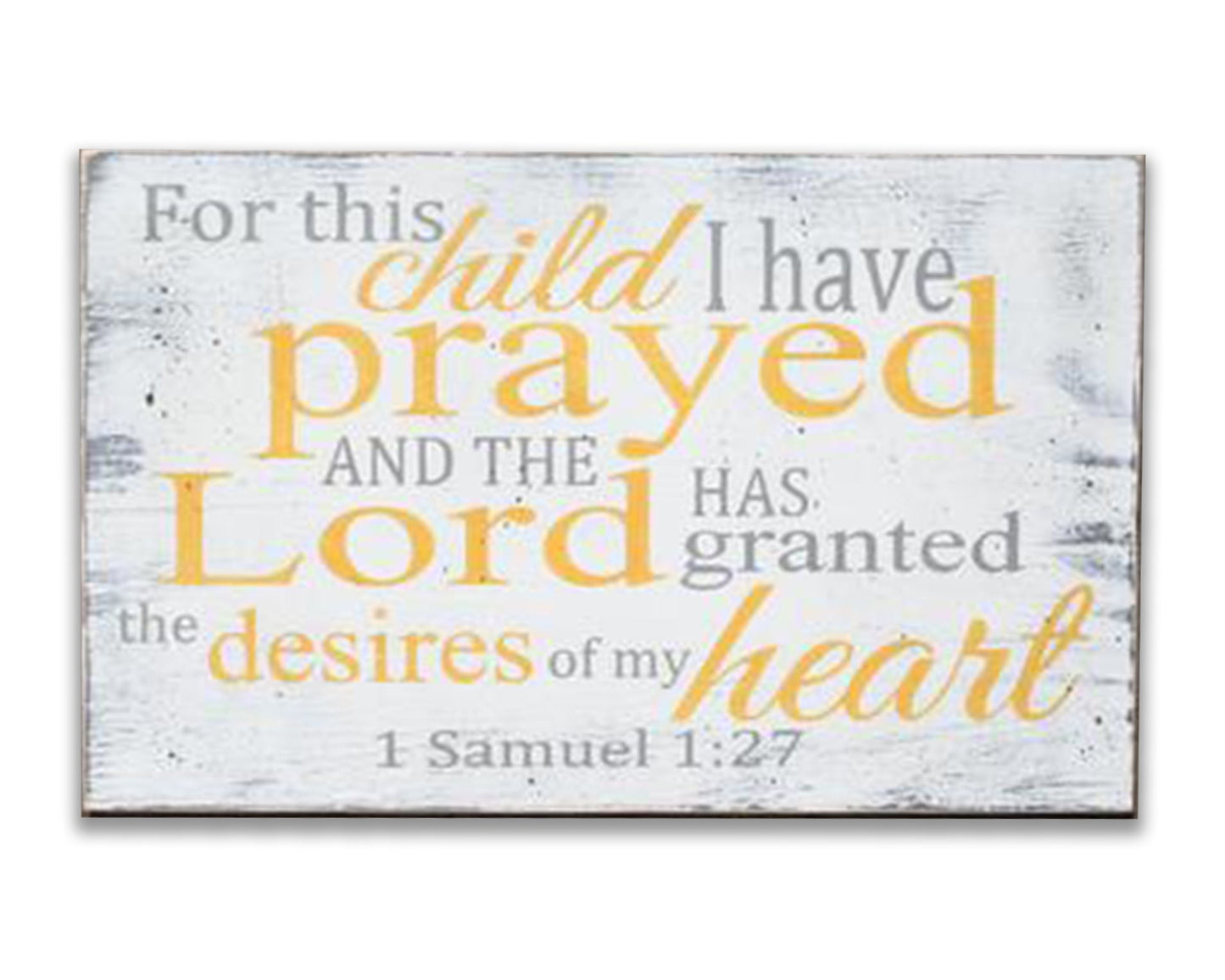 For This Child I Have Prayed Christian nursery wood wall sign