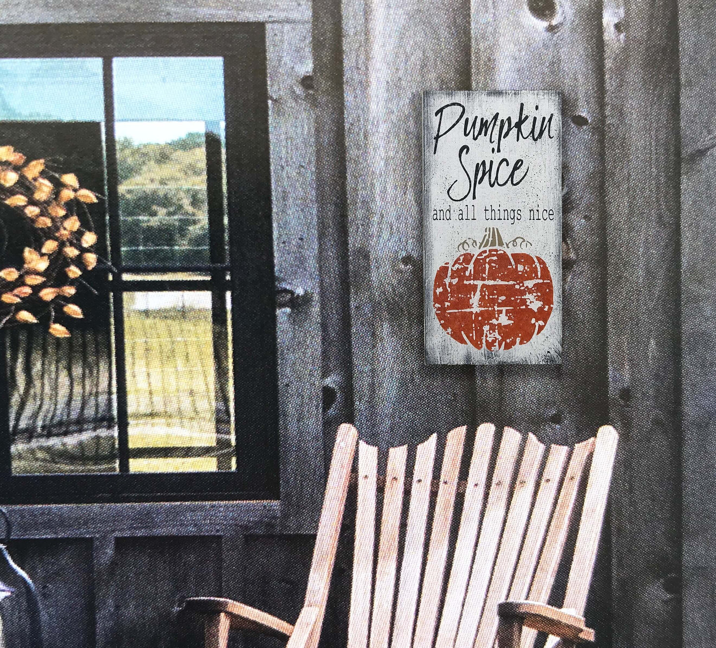 Pumpkin Spice And All Things Nice Wood Sign
