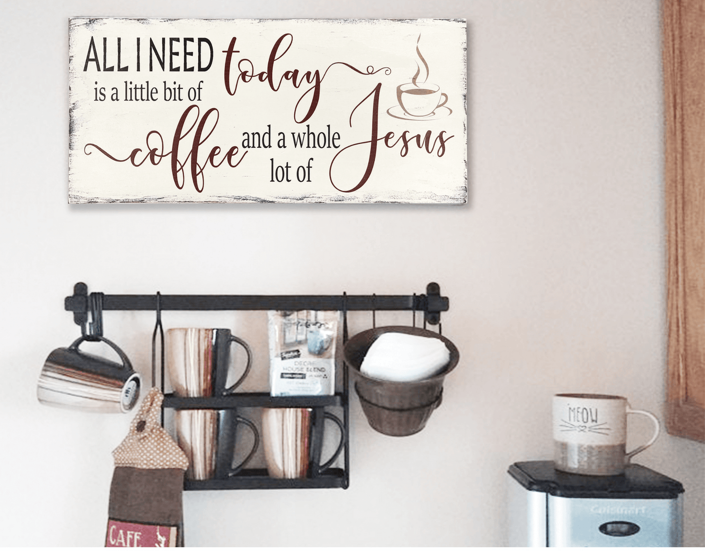 All I Need Today Is Coffee and Jesus Wood Sign