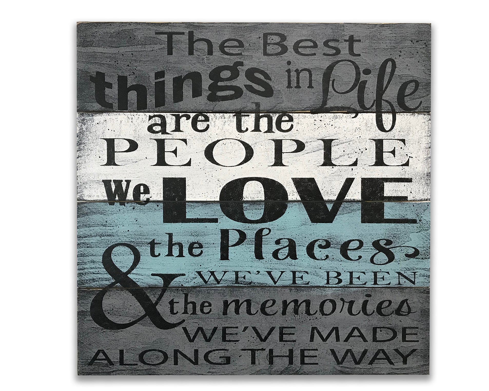 The best things in life Love quote wall sign photo wall