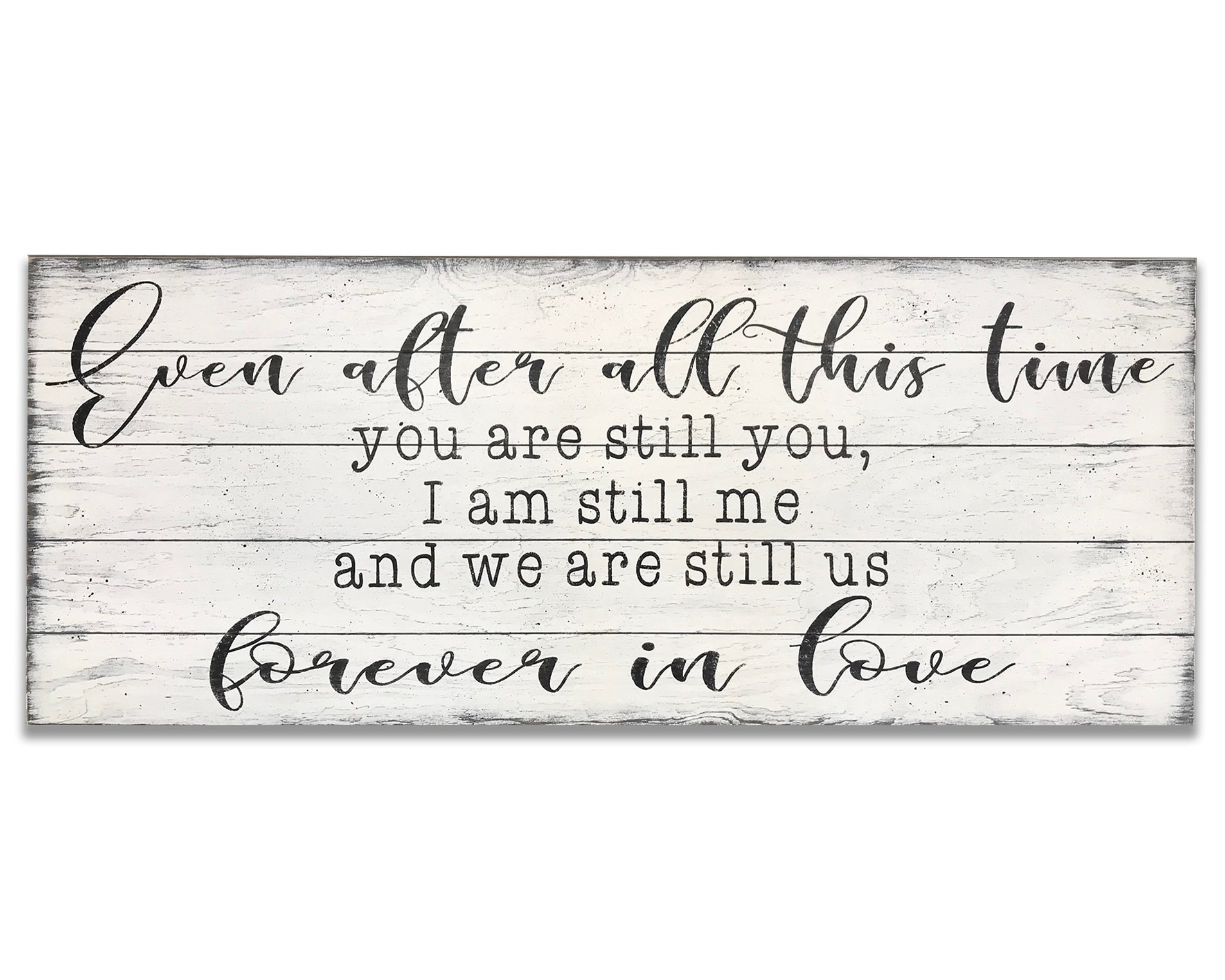 you are still you and i am still me love quote signs soulmate quotes