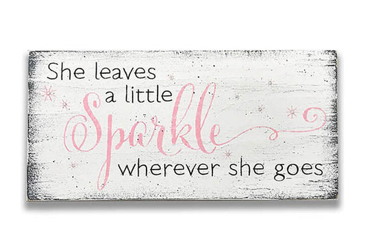 She Leaves A Little Sparkle Wherever She Goes Girls Decor