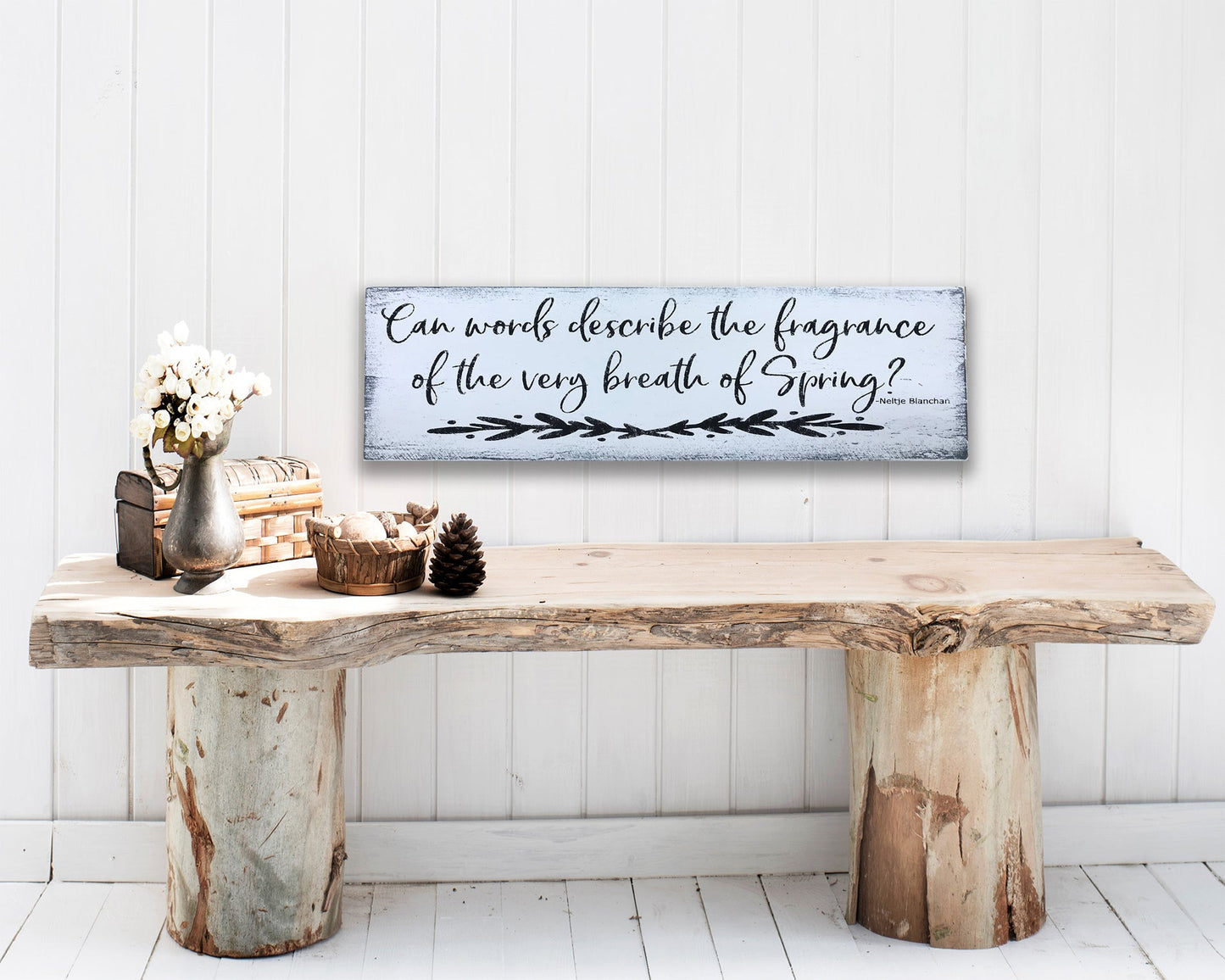 The Very Breath of Spring Wooden Wall Sign Wall Decor